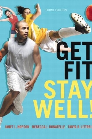 Cover of Get Fit, Stay Well!