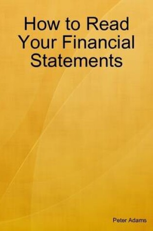 Cover of How to Read Your Financial Statements