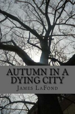 Cover of Autumn in a Dying City