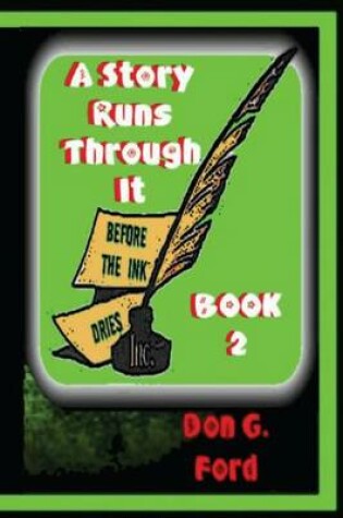 Cover of A Story Runs Through It - Book 2