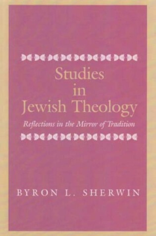Cover of Studies in Jewish Theology