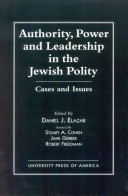 Book cover for Authority, Power, and Leadership in the Jewish Community