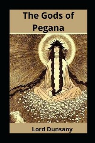 Cover of The Gods of Pegana illustrated