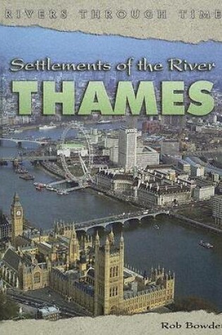 Cover of Settlements of the River Thames