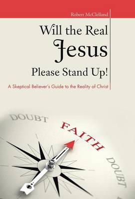 Book cover for Will the Real Jesus Please Stand Up!