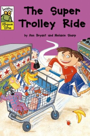Cover of The Super Trolley Ride