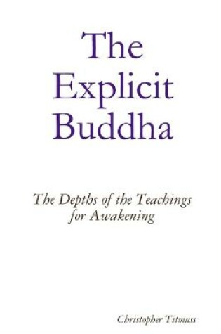 Cover of The Explicit Buddha