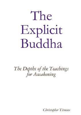 Book cover for The Explicit Buddha