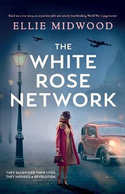 Book cover for The White Rose Network