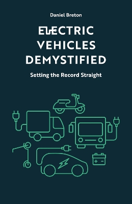 Book cover for Electric Vehicles Demystified