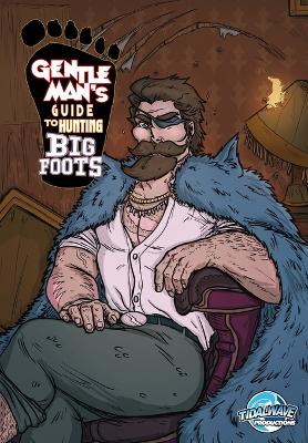 Book cover for Gentleman's Guide To Hunting Bigfoots