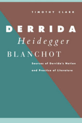 Cover of Derrida, Heidegger, Blanchot