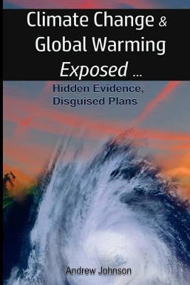 Book cover for Climate Change and Global Warming - Exposed