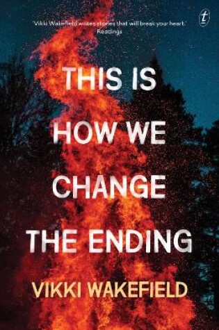 Cover of This Is How We Change The Ending