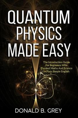 Book cover for Quantum Physics Made Easy