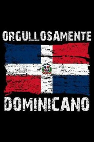 Cover of Orgullosamente Dominicano