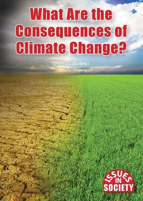 Cover of What Are the Consequences of Climate Change?