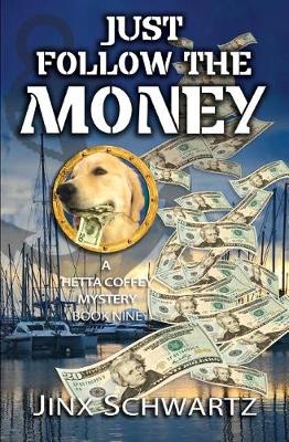 Cover of Just Follow The Money