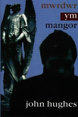 Book cover for Mwrdwr Ym Mangor