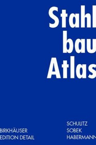 Cover of Stahlbau Atlas