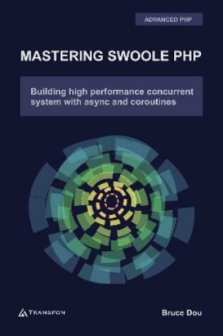 Cover of Mastering Swoole PHP