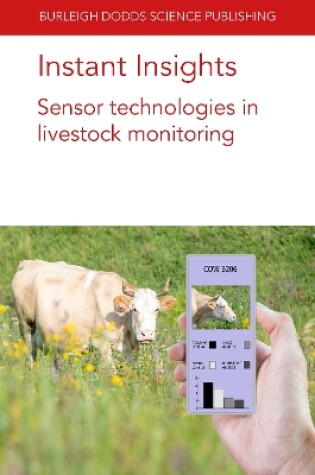 Cover of Instant Insights: Sensor Technologies in Livestock Monitoring