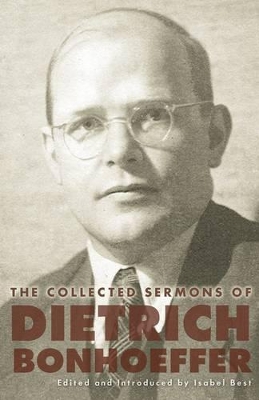 Book cover for The Collected Sermons of Dietrich Bonhoeffer