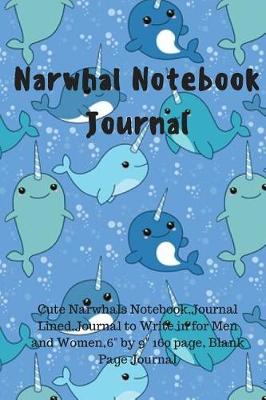 Book cover for Narwhal Notebook Journal