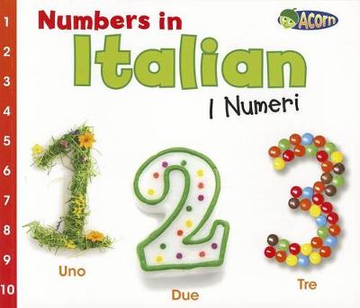 Book cover for Numbers in Italian: I Numeri (World Languages - Numbers)