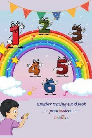 Cover of number tracing workbook for preschoolers and toddlers