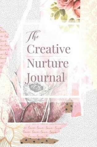 Cover of The Creative Nurture Journal