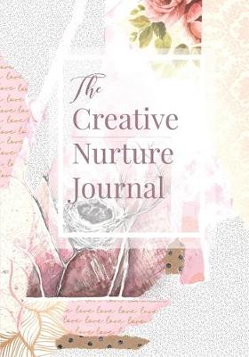 Book cover for The Creative Nurture Journal