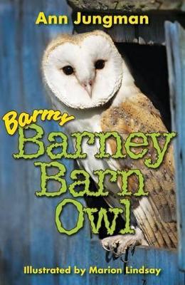 Book cover for Barmy Barney Barn Owl