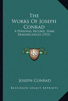 Book cover for The Works of Joseph Conrad the Works of Joseph Conrad