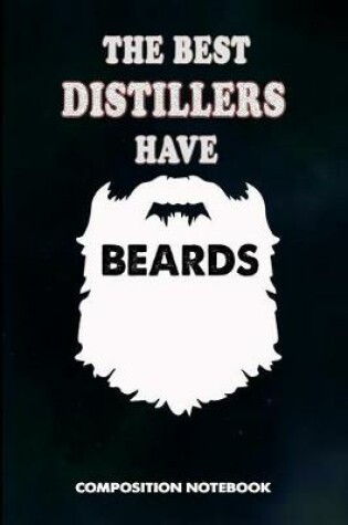 Cover of The Best Distillers Have Beards