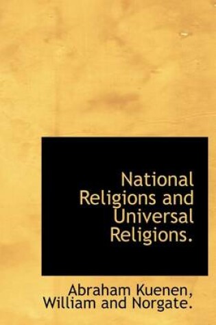 Cover of National Religions and Universal Religions.