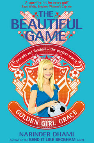 Cover of The Beautiful Game: 04: Golden Girl Grace