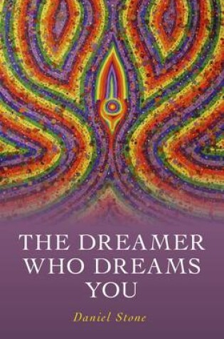 Cover of Dreamer Who Dreams You, The