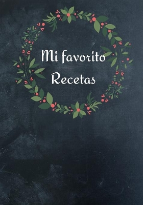 Cover of Mi favorito Recetas