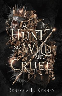 Book cover for A Hunt So Wild and Cruel