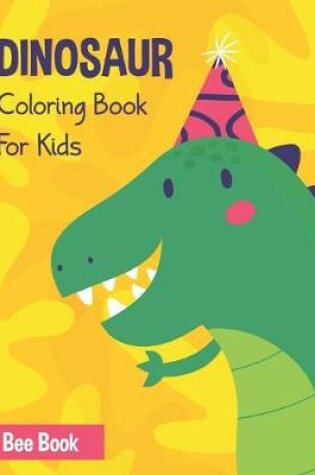 Cover of Dinosaur Coloring Book for Kids