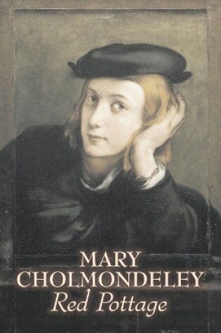 Cover of Red Pottage by Mary Cholmondeley, Fiction, Classics, Literary