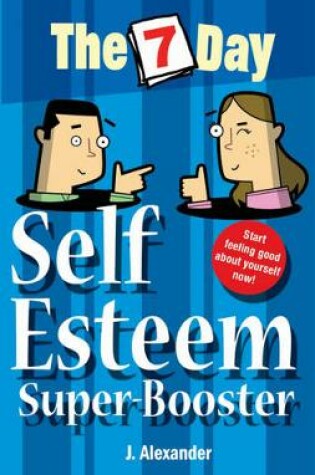 Cover of Seven Day Self Esteem Super Booster