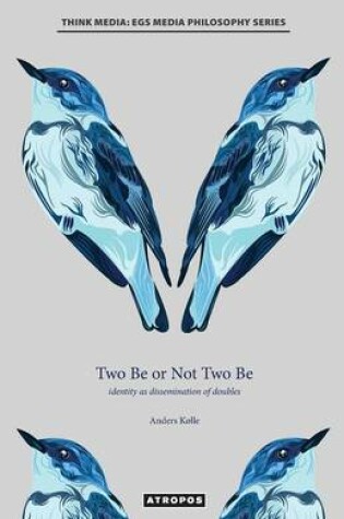 Cover of Two Be or Not Two Be