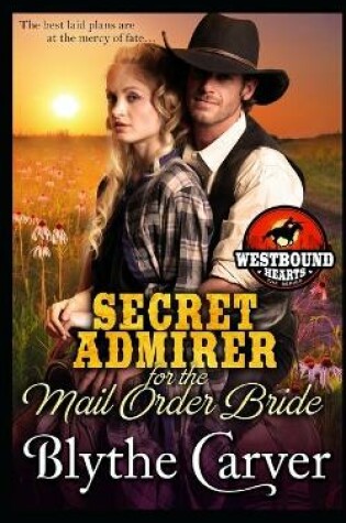 Cover of A Secret Admirer for the Mail Order Bride