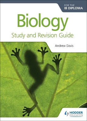 Book cover for Biology for the IB Diploma Study and Revision Guide