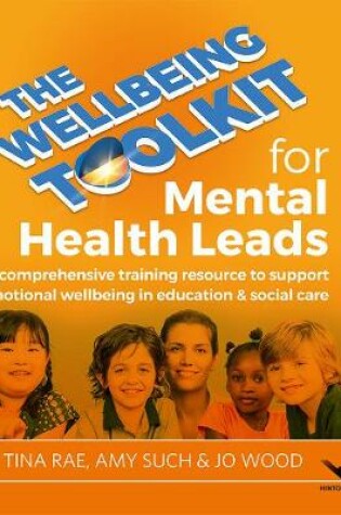 Cover of The Wellbeing Toolkit for Mental Health Leads