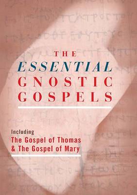 Book cover for The Essential Gnostic Gospels