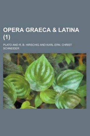 Cover of Opera Graeca & Latina (1 )