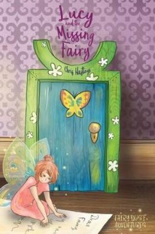Cover of Lucy and the Missing Fairy